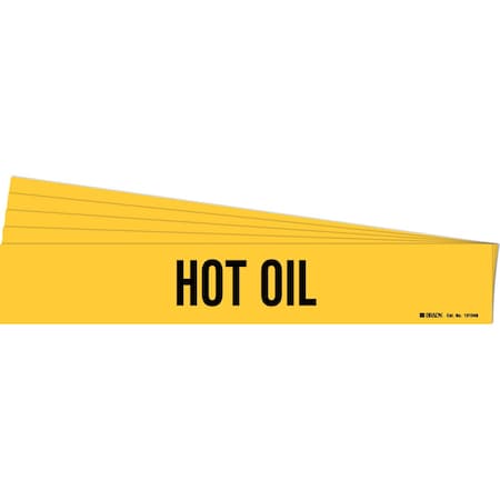 HOT OIL Pipe Marker Style 1 Black On Yellow 1 Per Card, 5 PK